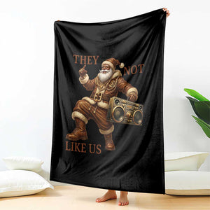 They Not Like Us Throw Blanket Funny Christmas Black Santa Claus TS12 Print Your Wear