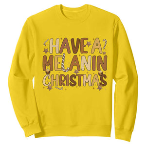 Funny Black Pride Have A Melanin Christmas Sweatshirt Culture Gift TS12 Daisy Print Your Wear