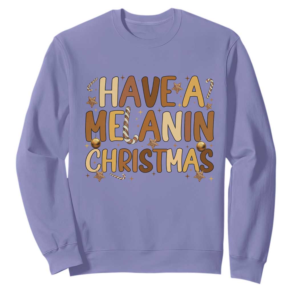 Funny Black Pride Have A Melanin Christmas Sweatshirt Culture Gift TS12 Violet Print Your Wear
