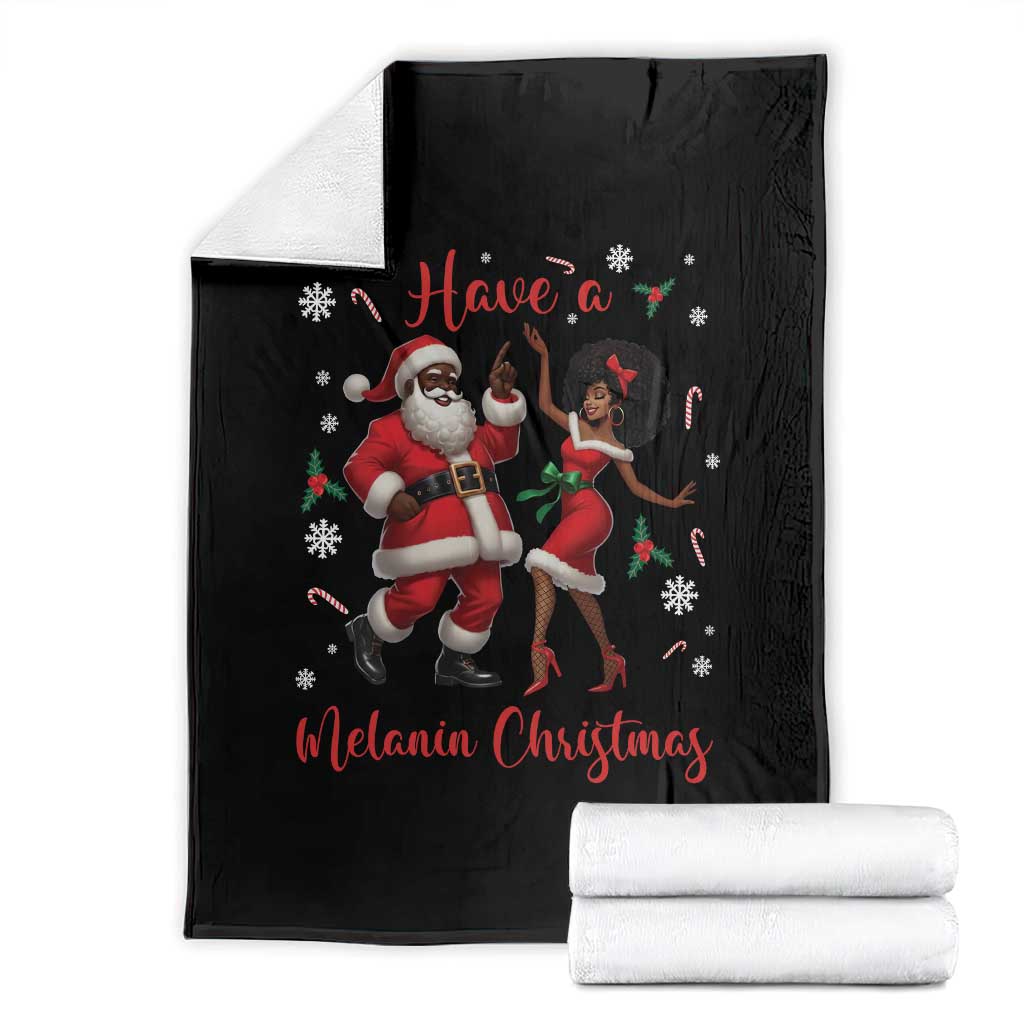 Have A Melanin Christmas Throw Blanket Funny Dancing Santa And Mrs Claus Culture Gift TS12 Black Print Your Wear