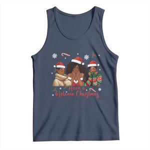 Have A Melanin Christmas Tank Top Black Girl Xmas Gift TS12 Navy Print Your Wear