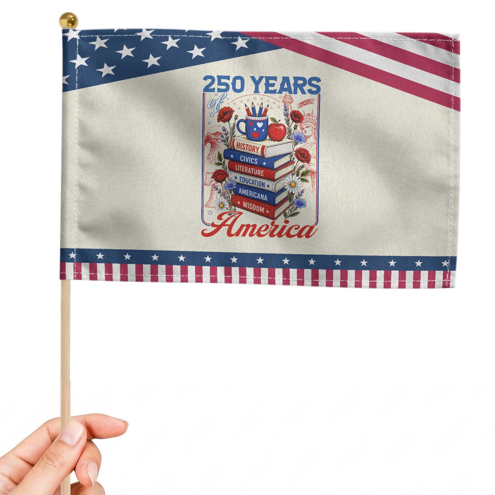 250 Years Of America American Teacher Graphic Patriotic Handheld Flag Educator Gift TS12 Modern 8.2