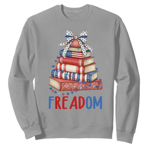 Funny Patriotic Book Lover Gift Sweatshirt Freadom TS12 Sport Gray Print Your Wear