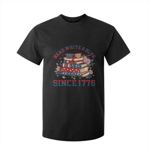 Funny Patriotic Book Lover Gift T Shirt For Kid Read White Blue Since 1776 TS12 Black Print Your Wear