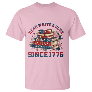 Funny Patriotic Book Lover Gift T Shirt Read White Blue Since 1776 TS12 Light Pink Print Your Wear