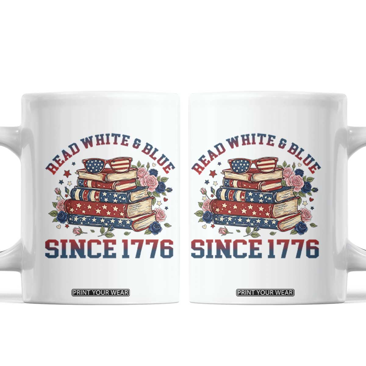 Funny Patriotic Book Lover Gift Coffee Mug Read White Blue Since 1776 TS12 White Print Your Wear