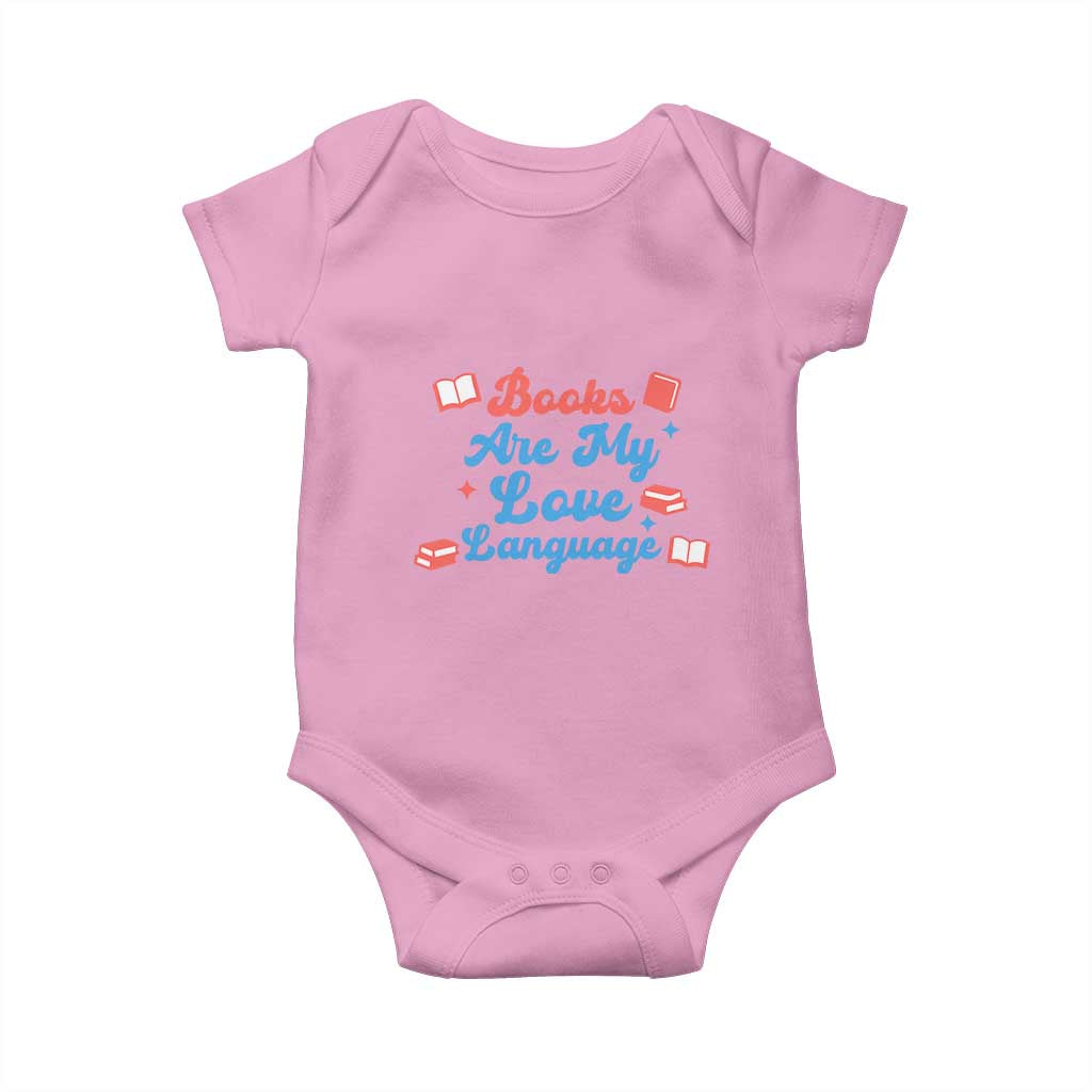 Books Are My Love Language Baby Onesie Bookish Patriot Gift TS12 Light Pink Print Your Wear