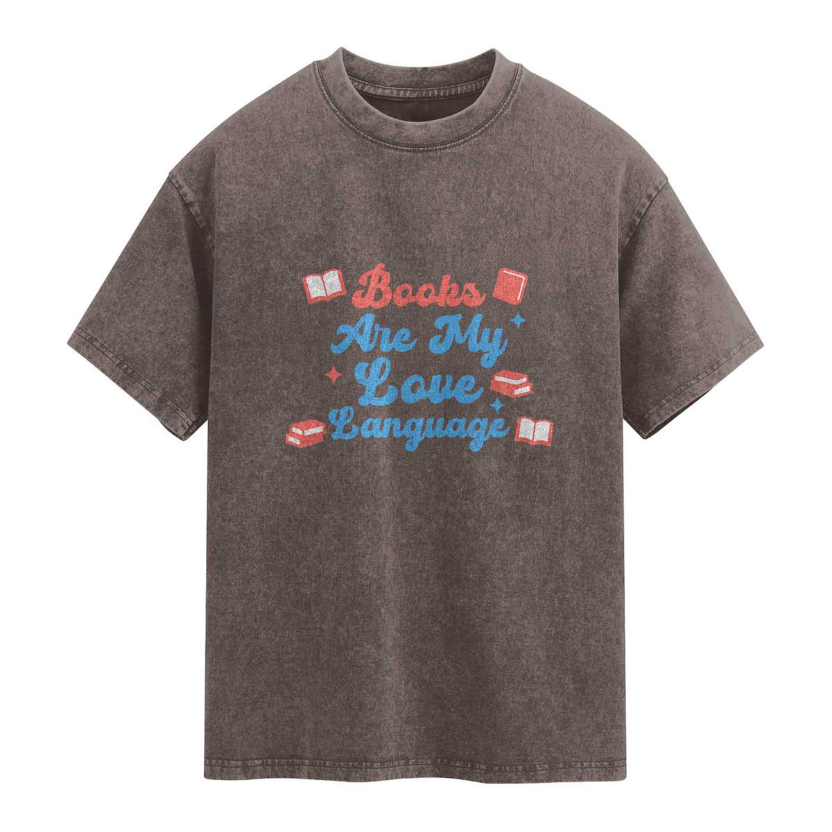 Books Are My Love Language Washed Cotton T-Shirt Bookish Patriot Gift