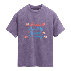 Books Are My Love Language Washed Cotton T-Shirt Bookish Patriot Gift