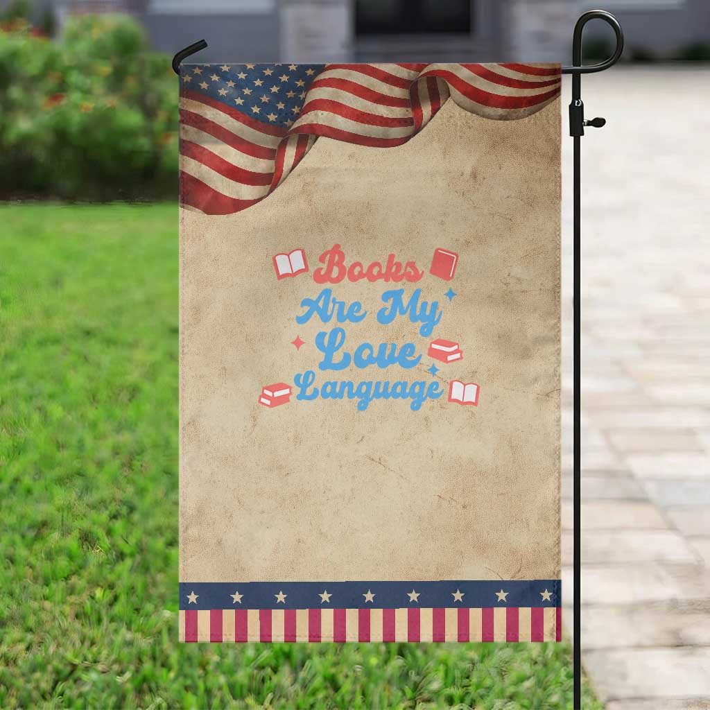 Books Are My Love Language Patriotic Garden Flag Bookish Reader Graphic TS12 Vintage Rustic Tan Navy Print Your Wear