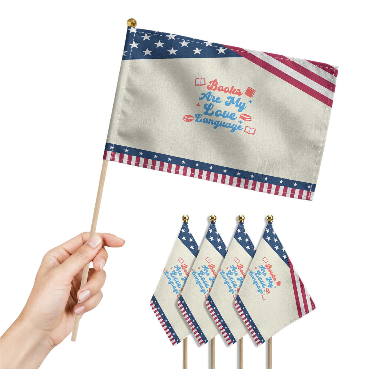 Books Are My Love Language Patriotic Handheld Flag Bookish Reader Graphic TS12 Print Your Wear