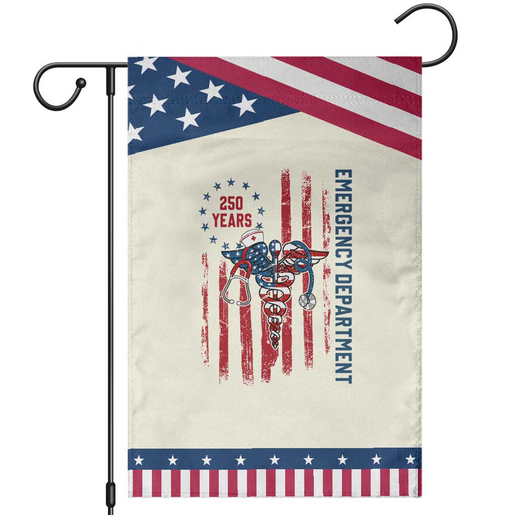 ED Nurse Gift Patriotic Garden Flag 250 Years Of Emergency Department TS12 Modern Beige Blue Print Your Wear