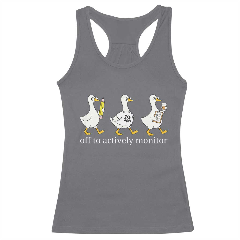 Funny Goose Teacher Testing Day Racerback Tank Top Off to Actively Monitor TS12 Charcoal Print Your Wear
