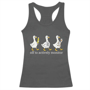 Funny Goose Teacher Testing Day Racerback Tank Top Off to Actively Monitor TS12 Dark Heather Print Your Wear