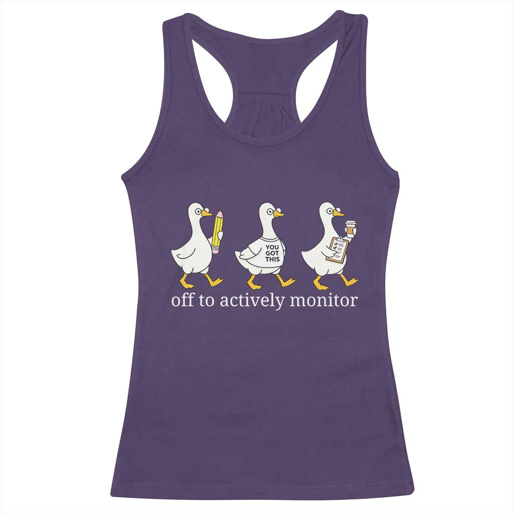 Funny Goose Teacher Testing Day Racerback Tank Top Off to Actively Monitor TS12 Purple Print Your Wear