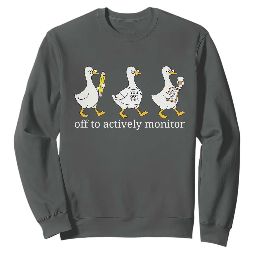 Funny Goose Teacher Testing Day Sweatshirt Off to Actively Monitor TS12 Dark Heather Print Your Wear