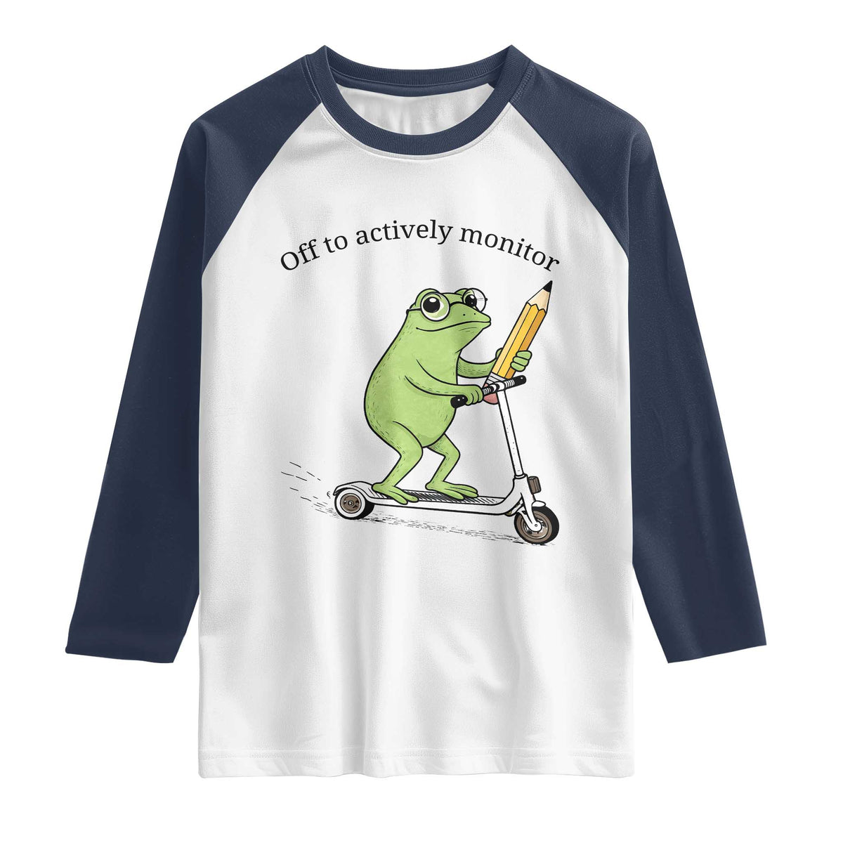 Funny Frog Teacher Testing Test Day Raglan Shirt Off To Actively Monitor TS12 White Navy Print Your Wear