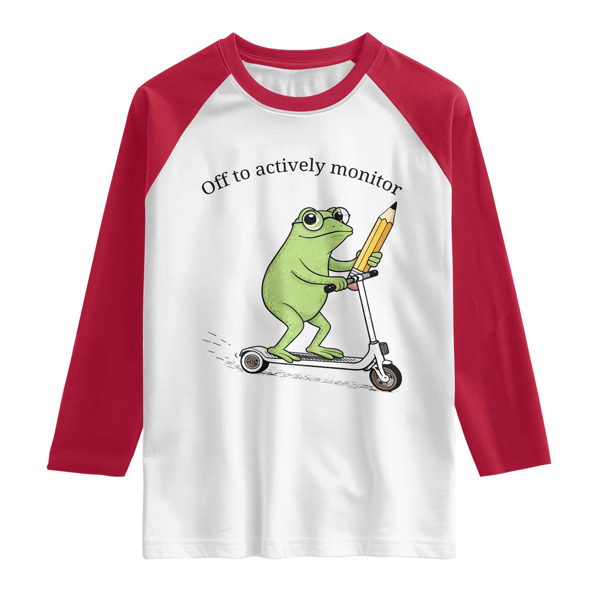 Funny Frog Teacher Testing Test Day Raglan Shirt Off To Actively Monitor TS12 White Red Print Your Wear