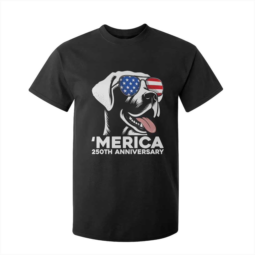 Merica Labrador Retriever Lover T Shirt For Kid 250th Anniversary Gift TS12 Black Print Your Wear