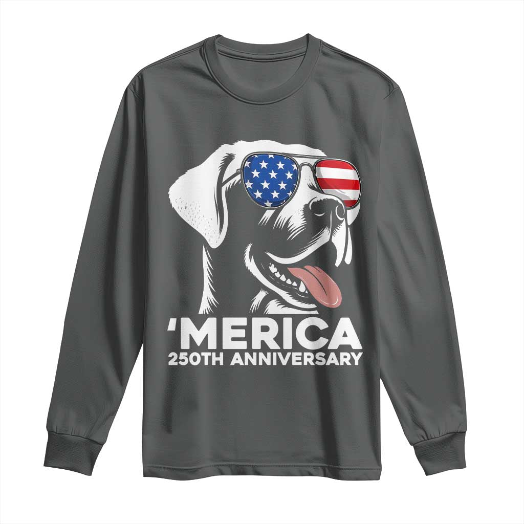Merica Labrador Retriever Lover Long Sleeve Shirt 250th Anniversary Gift TS12 Dark Heather Print Your Wear