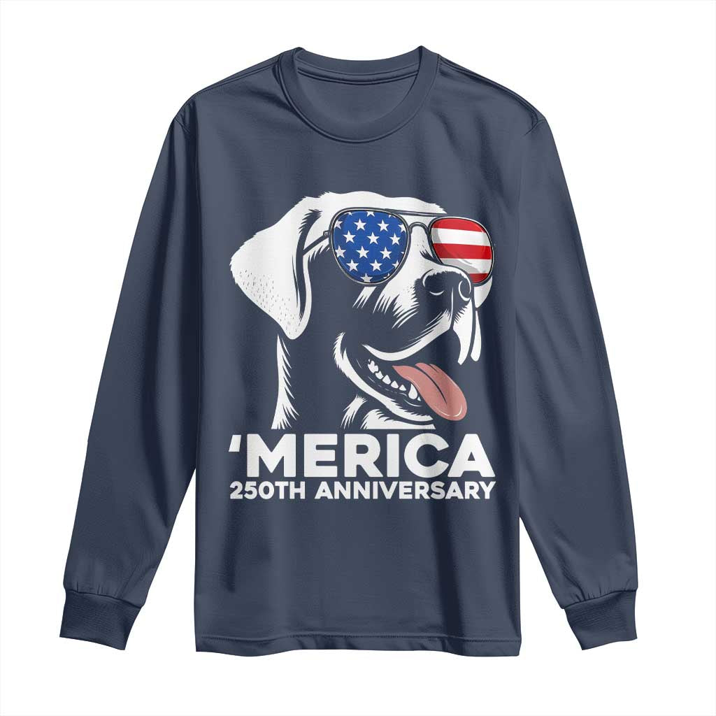 Merica Labrador Retriever Lover Long Sleeve Shirt 250th Anniversary Gift TS12 Navy Print Your Wear