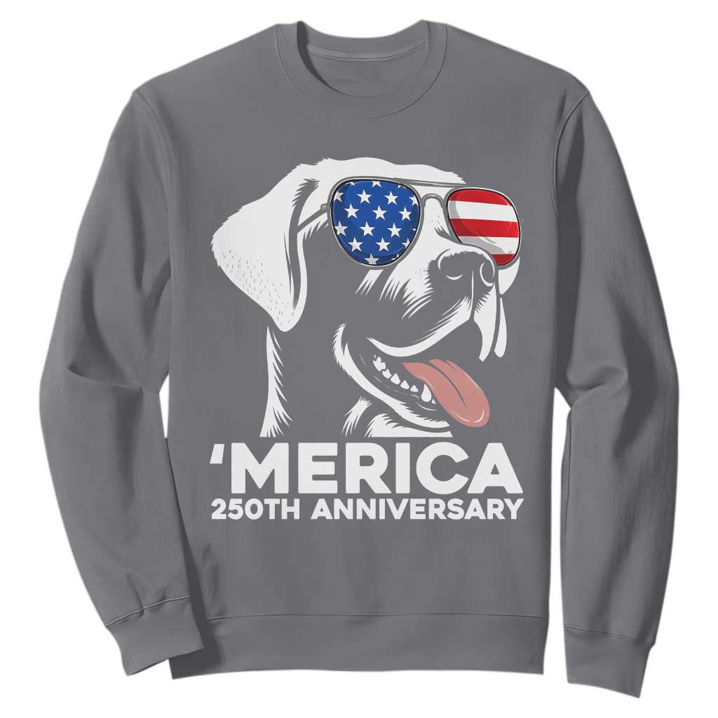Merica Labrador Retriever Lover Sweatshirt 250th Anniversary Gift TS12 Charcoal Print Your Wear