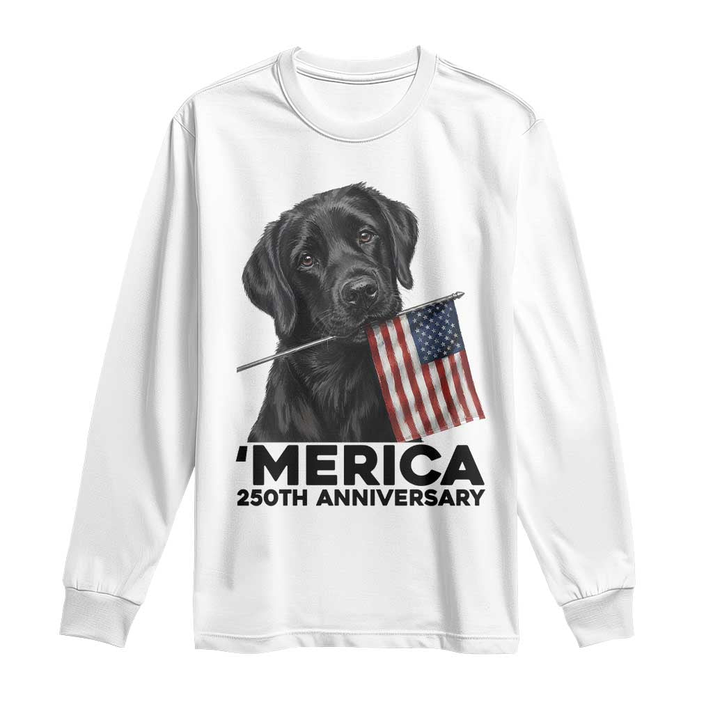 Patriotic Labrador Retriever Long Sleeve Shirt USA 250th Anniversary Gift TS12 White Print Your Wear