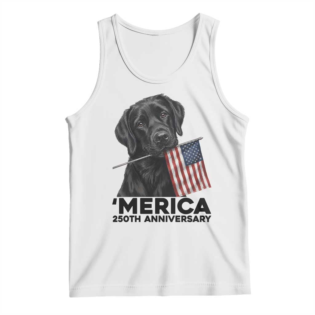 Patriotic Labrador Retriever Tank Top USA 250th Anniversary Gift TS12 White Print Your Wear