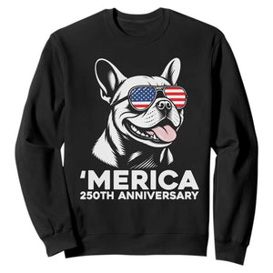 Merica French Bulldog Lover Sweatshirt 250th Anniversary Gift TS12 Black Print Your Wear
