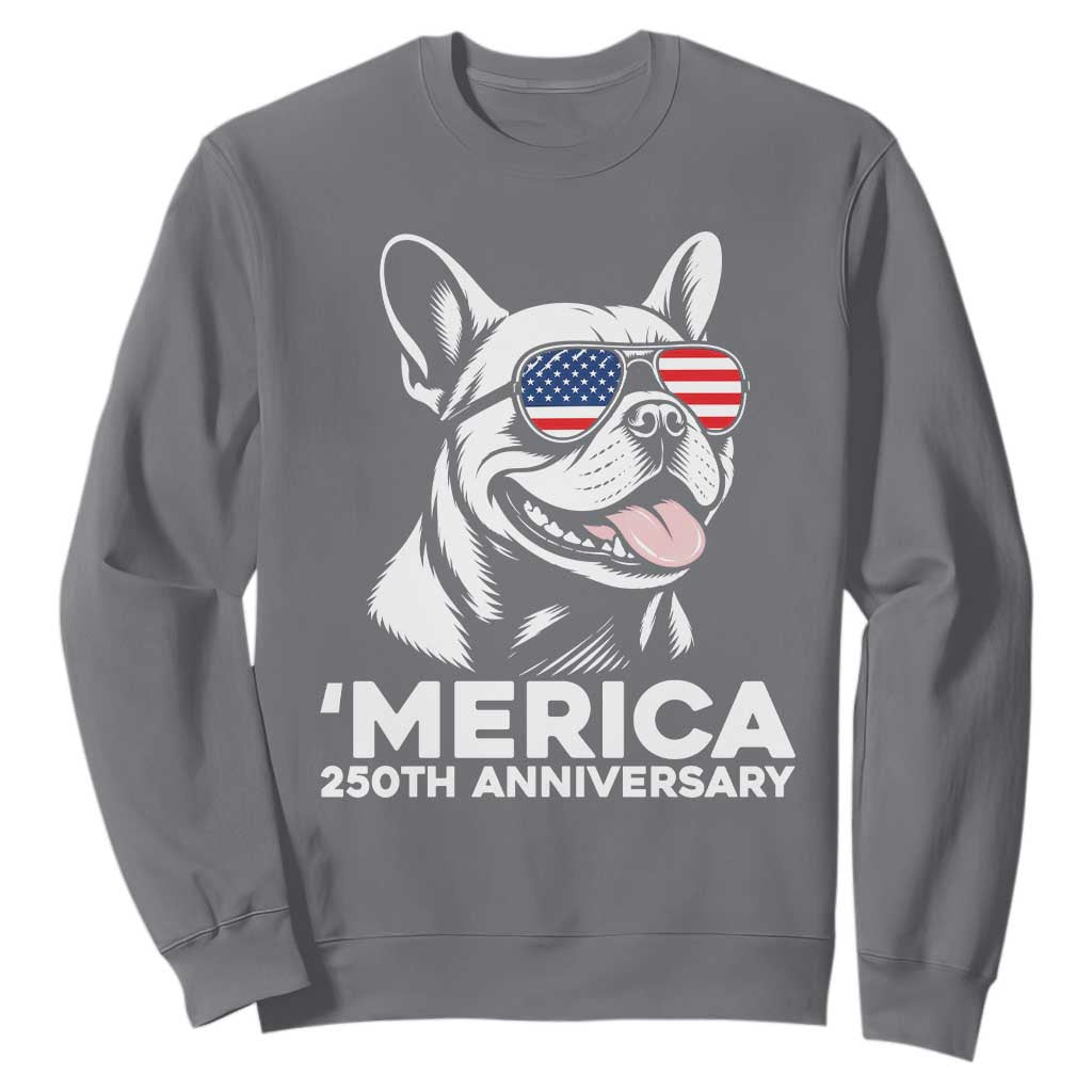 Merica French Bulldog Lover Sweatshirt 250th Anniversary Gift TS12 Charcoal Print Your Wear