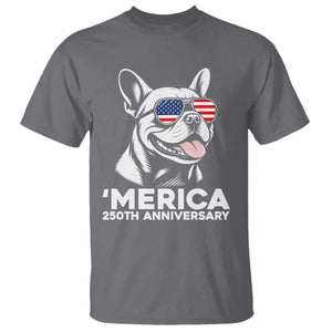 Merica French Bulldog Lover T Shirt 250th Anniversary Gift TS12 Charcoal Print Your Wear