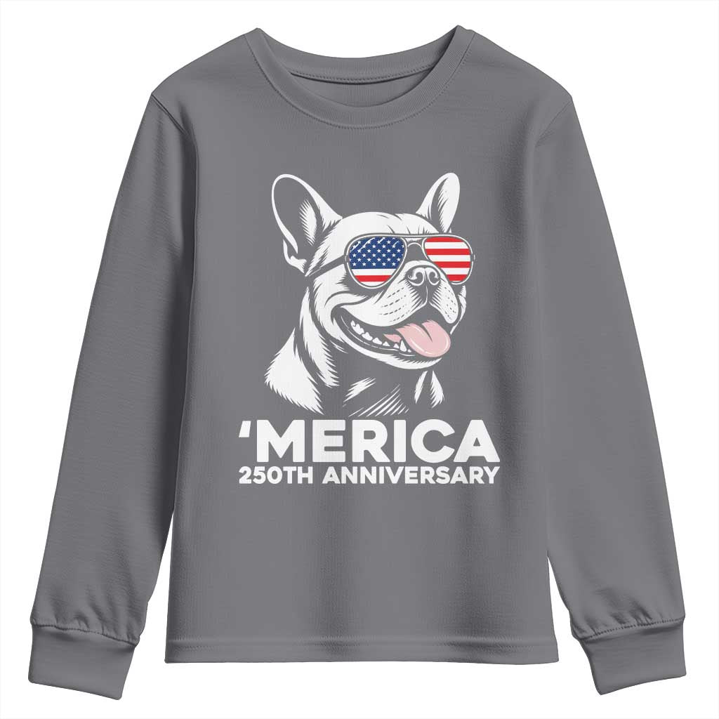 Merica French Bulldog Lover Youth Sweatshirt 250th Anniversary Gift TS12 Charcoal Print Your Wear