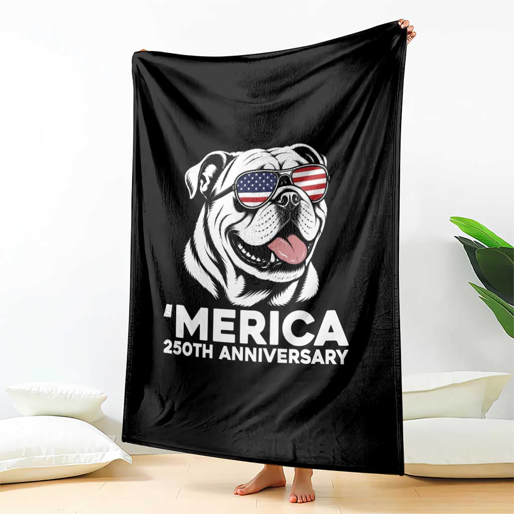 Merica English Bulldog Lover Throw Blanket 250th Anniversary Gift TS12 Print Your Wear