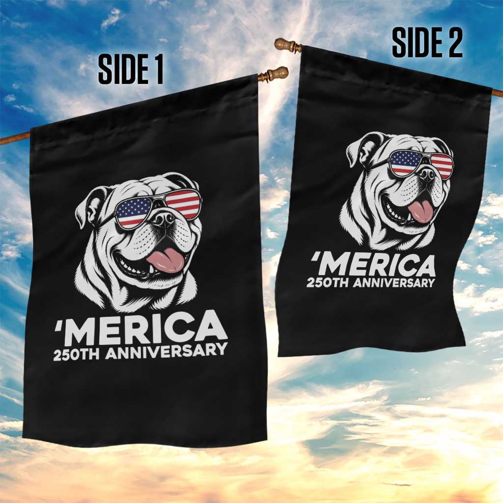 Merica English Bulldog Lover Garden Flag 250th Anniversary Gift TS12 Print Your Wear