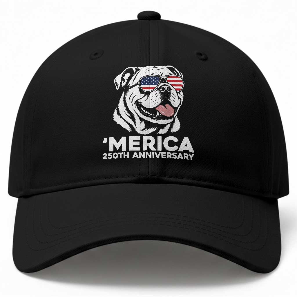 Merica English Bulldog Lover Baseball Cap 250th Anniversary Gift TS12 Print Your Wear