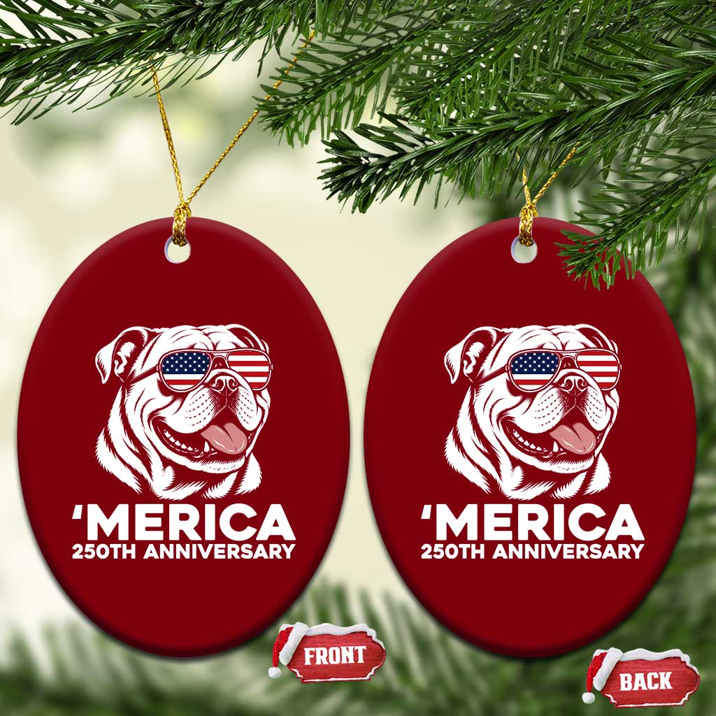 Merica English Bulldog Lover Ceramic Ornament 250th Anniversary Gift TS12 Print Your Wear