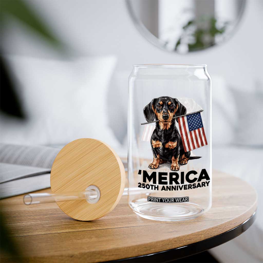 Merica Dachshund Lover Glass Can 250th Anniversary Gift TS12 Print Your Wear