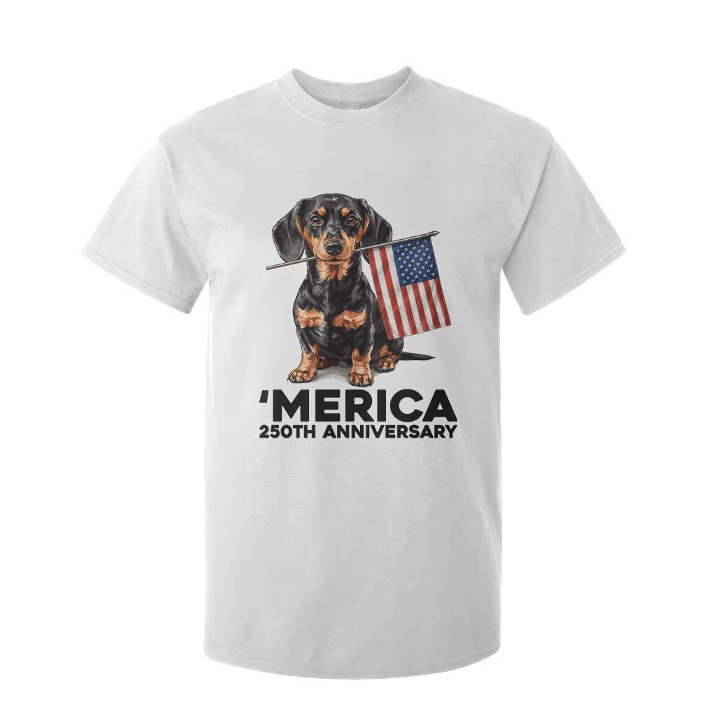 Merica Dachshund Lover T Shirt For Kid 250th Anniversary Gift TS12 White Print Your Wear