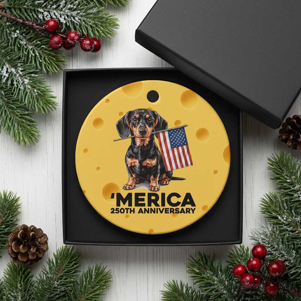 Merica Dachshund Lover Ceramic Ornament 250th Anniversary Gift TS12 1pc Yellow Cheese Print Your Wear