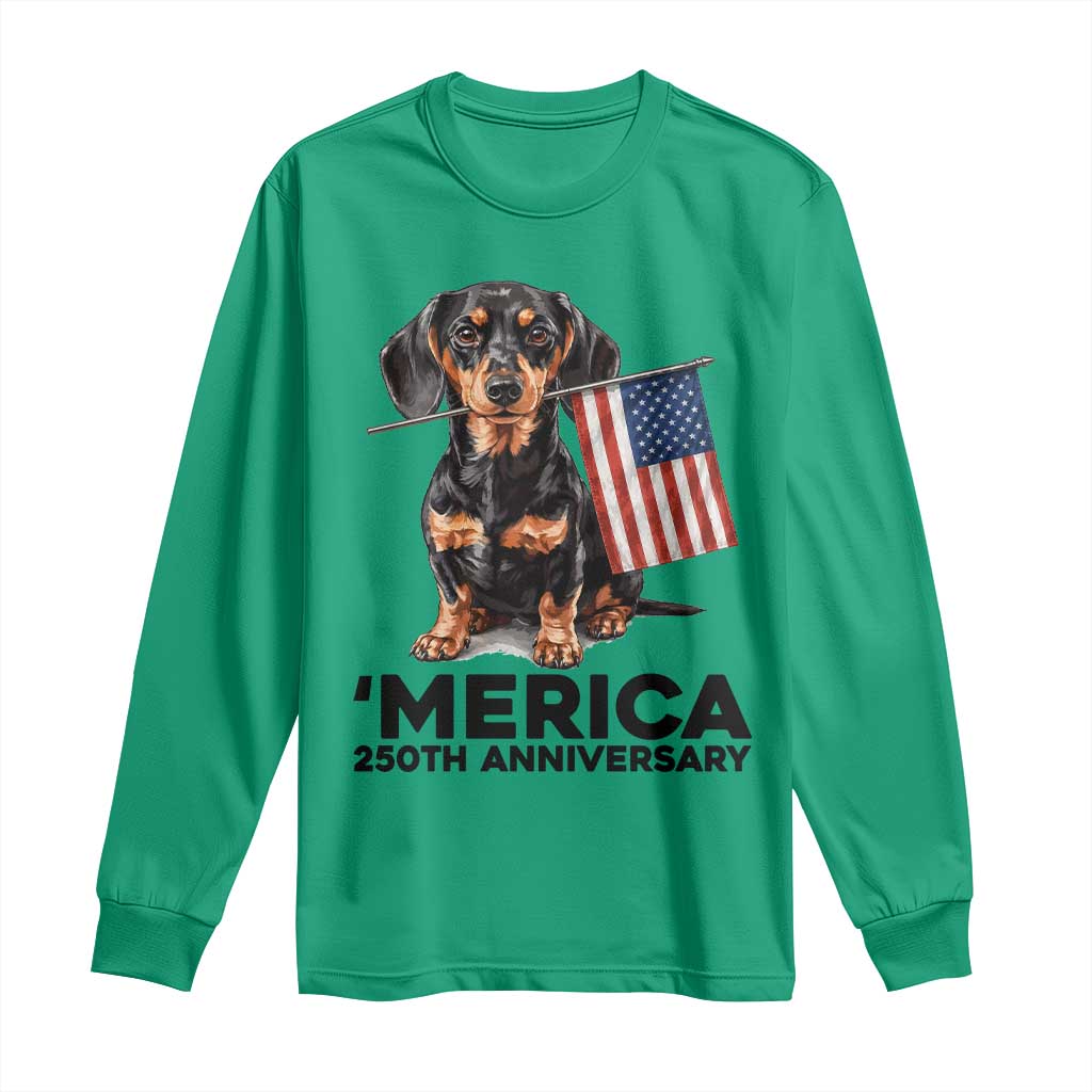 Merica Dachshund Lover Long Sleeve Shirt 250th Anniversary Gift TS12 Irish Green Print Your Wear