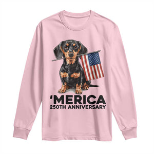 Merica Dachshund Lover Long Sleeve Shirt 250th Anniversary Gift TS12 Light Pink Print Your Wear