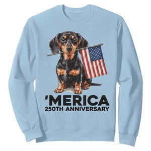 Merica Dachshund Lover Sweatshirt 250th Anniversary Gift TS12 Light Blue Print Your Wear