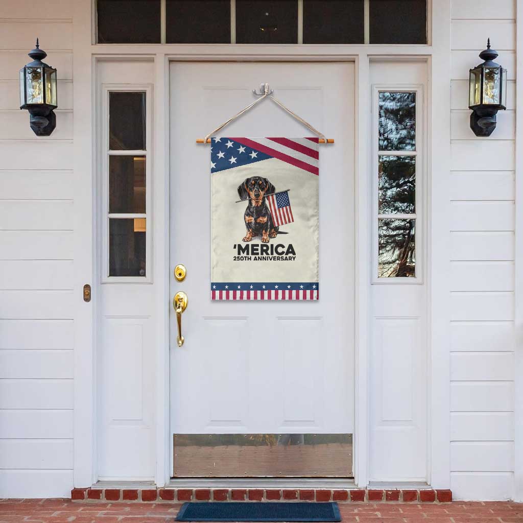 Merica Dachshund Lover Patriotic Garden Flag 250th Anniversary Gift TS12 Print Your Wear