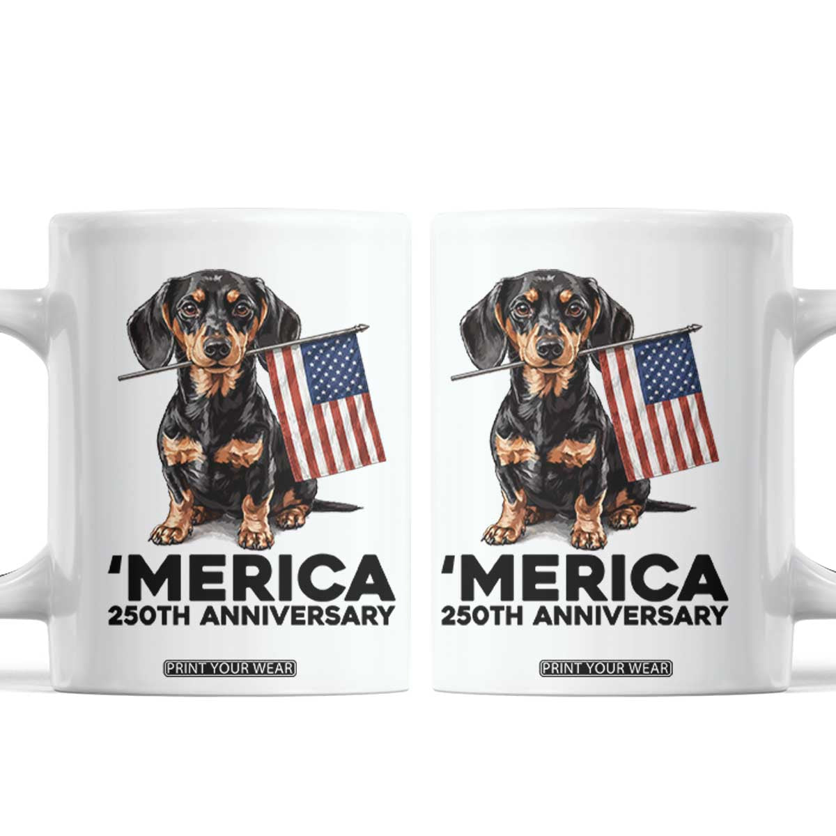 Merica Dachshund Lover Coffee Mug 250th Anniversary Gift TS12 White Print Your Wear