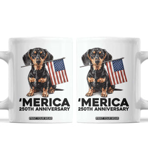 Merica Dachshund Lover Coffee Mug 250th Anniversary Gift TS12 White Print Your Wear