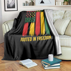 Juneteenth Rooted In Freedom 1865 Throw Blanket African American Pride TS12 Print Your Wear