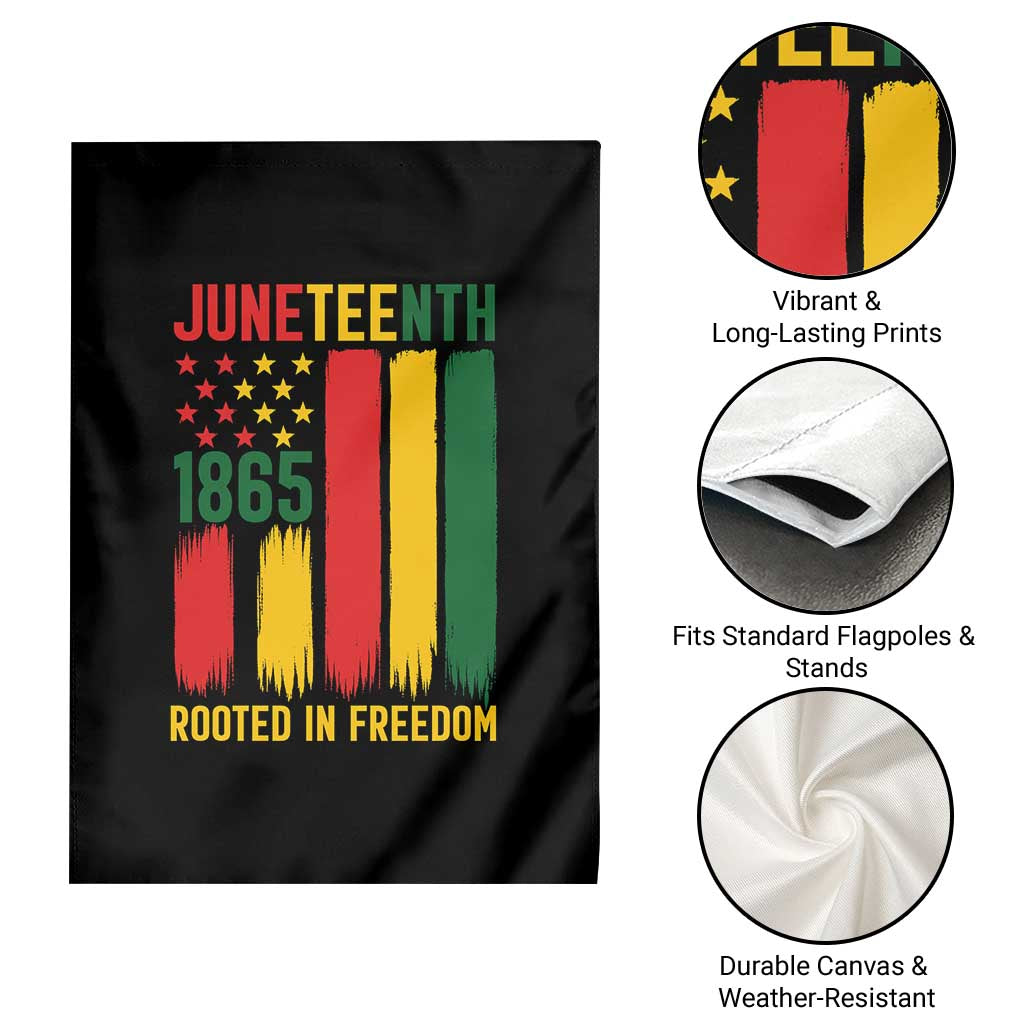 Juneteenth Rooted In Freedom 1865 Garden Flag African American Pride TS12 Print Your Wear
