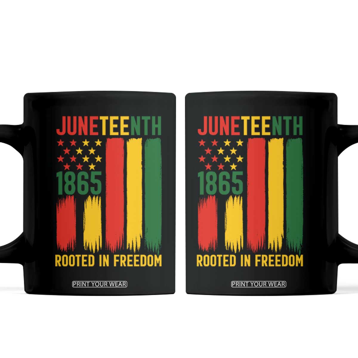 Juneteenth Rooted In Freedom 1865 Coffee Mug African American Pride TS12 Black Print Your Wear