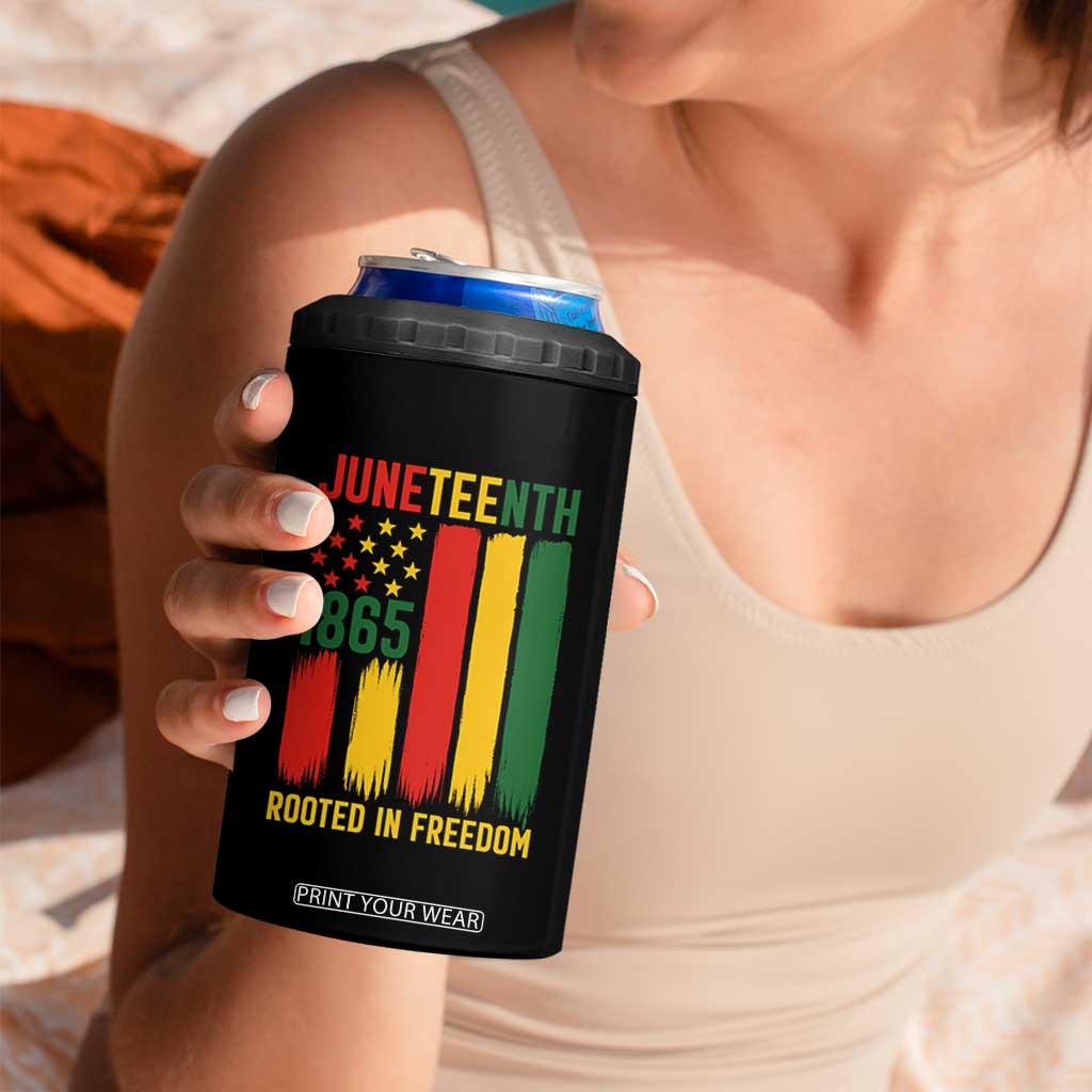 Juneteenth Rooted In Freedom 1865 4 in 1 Can Cooler Tumbler African American Pride TS12 Print Your Wear
