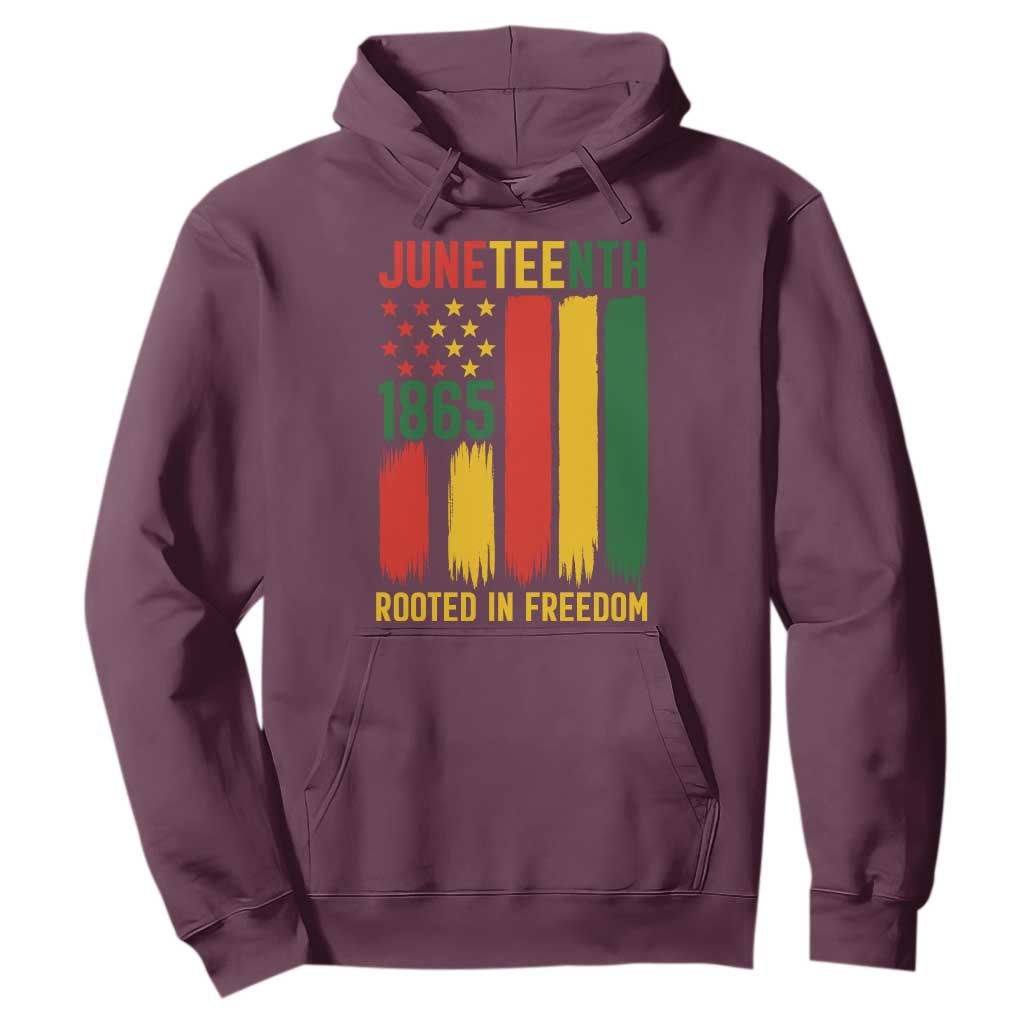 Juneteenth Rooted In Freedom 1865 Hoodie African American Pride TS12 Maroon Print Your Wear